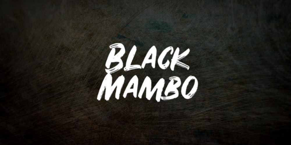 Mati, Black Mambo